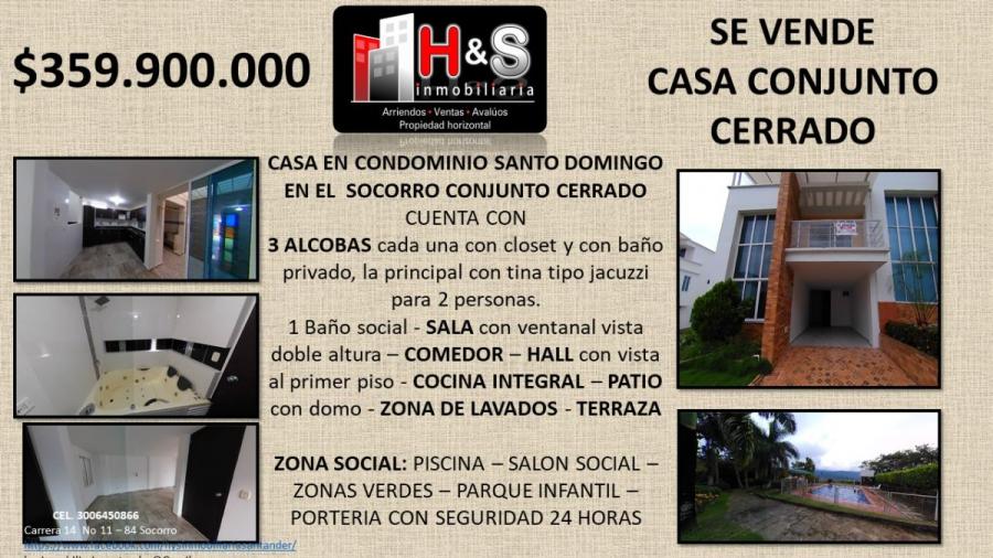 CASA EN CONDOMINIO SANTO DOMINGO - SOCORRO