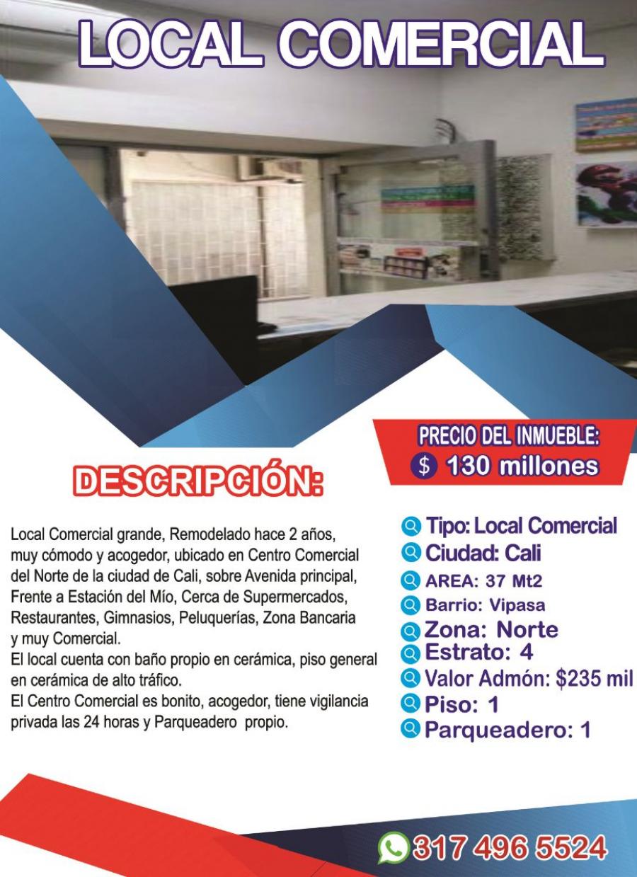 VENDO LOCAL COMERCIAL EN EL NORTE DE CALI