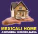 MEXICALI HOME ASESORIA INMOBILIARIA