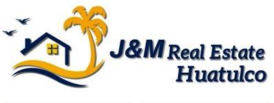 J&M REAL ESTATE HUATULCO